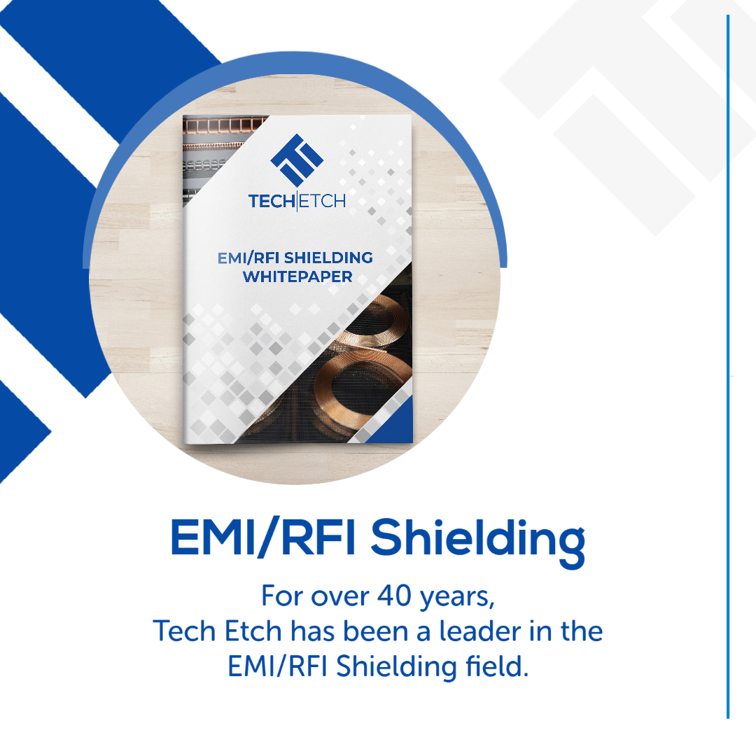 Read Our EMI & RFI Shielding White Paper