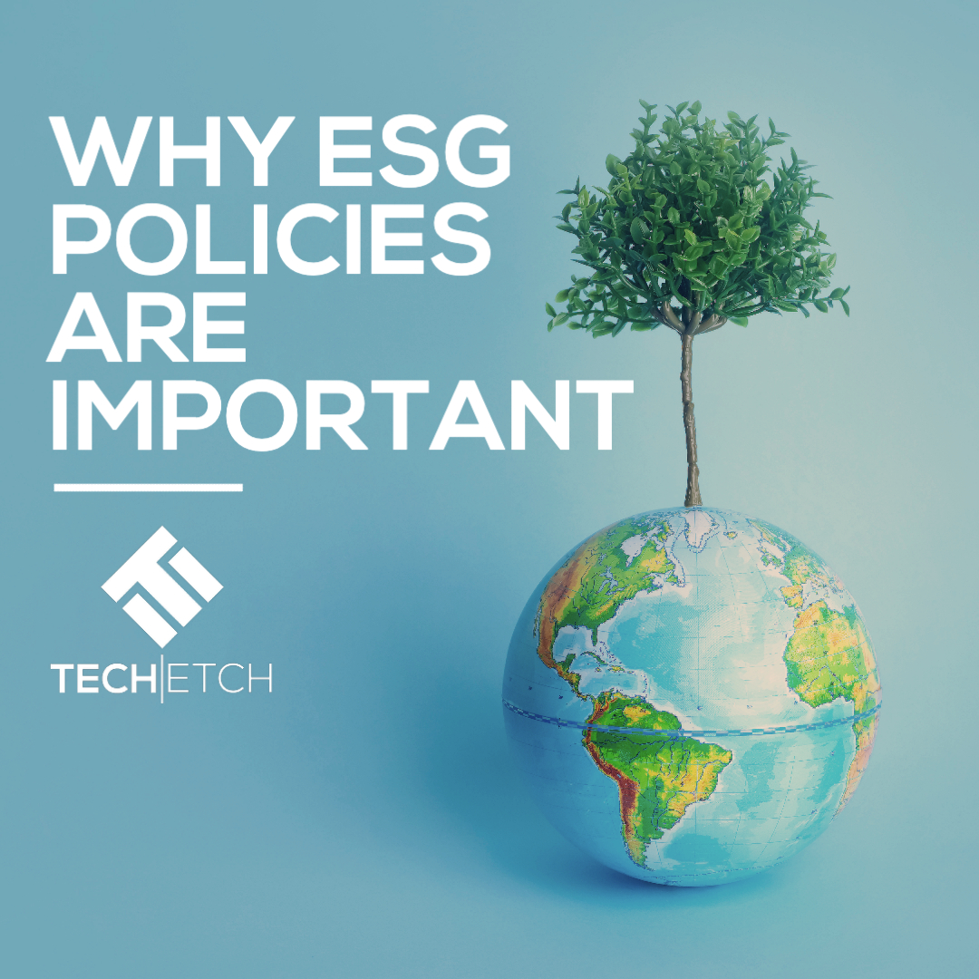 Why are ESG Policies Important